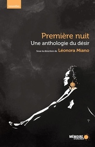 Léonora Miano - Première nuit - Une anthologie du désir.