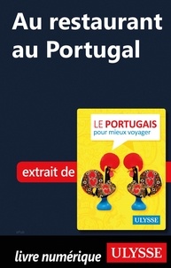 Leonora Moncada Moura et Julie Brodeur - Au restaurant au Portugal (Guide de conversation).