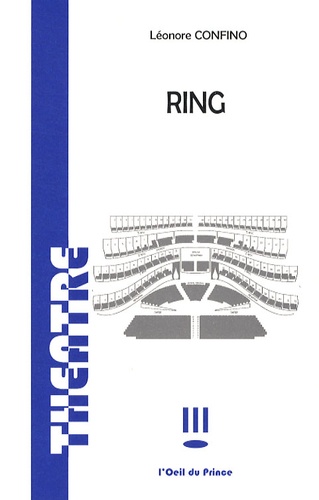 Léonore Confino - Ring.