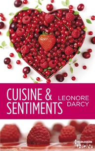 Léonore Darcy - Cuisine et sentiments.