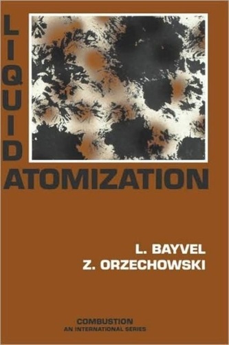 Leopold Bayvel - Liquid Atomization.