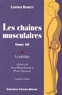 Léopold Busquet - Les chaînes musculaires - Tome 3, La pubalgie.