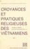 Croyances et pratiques religieuses des Viêtnamiens (1)