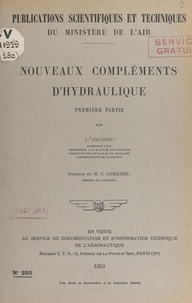 Léopold Escande et Charles Camichel - Nouveaux compléments d'hydraulique (1).