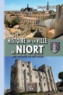 Léopold Favre - Histoire de la ville de Niort - Des origines au XIXe siècle.
