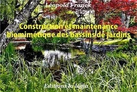 Construction et maintenance biomimétique des bassins de jardin