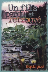 Un fils perdu et retrouvé