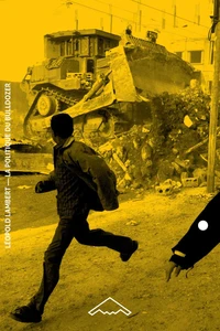 La politique du bulldozer