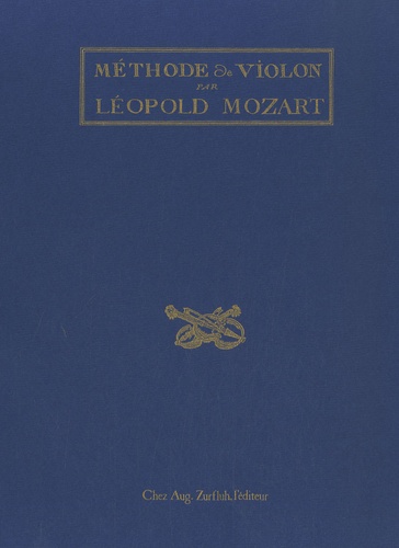 Leopold Mozart - Méthode de violon.