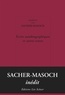 Léopold Von Sacher-Masoch et Michel-François Demet - Écrits autobiographiques et autres textes.