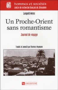 Un Proche-Orient sans romantisme