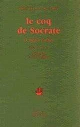 Leopoldo Alas - Le Coq De Socrate Et Autres Contes. Edition Bilingue Francais-Espagnol.