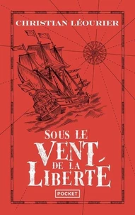 Sous le vent de la liberté