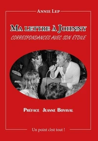 Ma lettre à Johnny