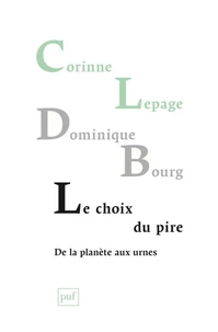 Le choix du pire