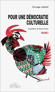 Pour une démocratie culturelle
