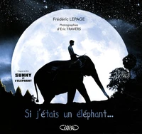 Si j'étais un éléphant...