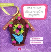 Mes petites décos en pâte polymère