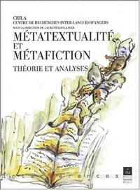  LEPALUDIER - Metatextualite Et Metafiction. Theorie Et Analyses.