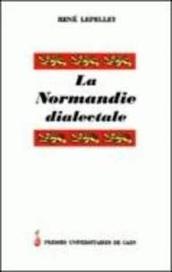 La Normandie dialectale