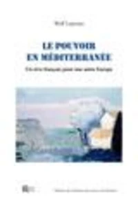 Le pouvoir en Méditerranée