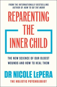 Reparenting the Inner Child