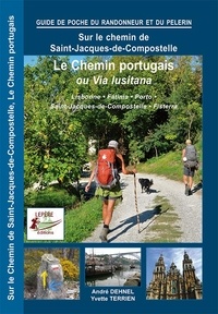  Lepère Editions - Le chemin portugais, La via Lusitana.