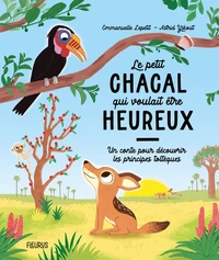 Le petit chacal qui voulait être heureux