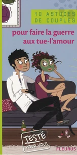 Pour faire la guerre aux tue-l'amour