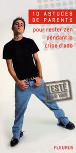 Pour rester zen pendant la crise d'ado