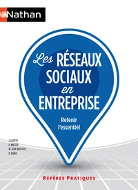 Les réseaux sociaux pour l'entreprise