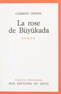 La rose de Büyükada