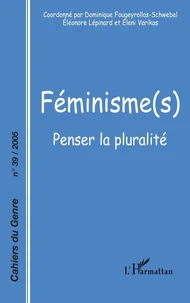 Féminisme(s) penser la pluralité