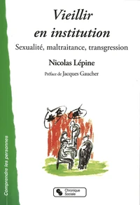 Vieillir en institution