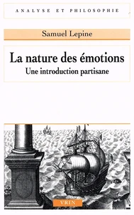 La nature des émotions