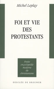 Foi et vie des protestants