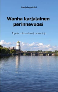 Wanha karjalainen perinnevuosi