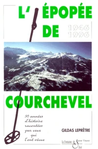 L'épopée de Courchevel