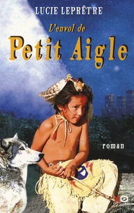 L'envol de Petit Aigle