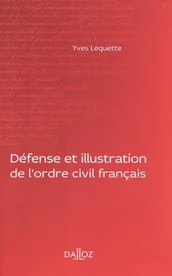 Défense et illustration de l'ordre civil français