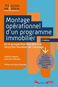 Montage opérationnel d'un programme immobilier