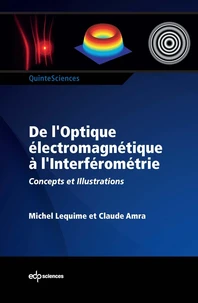 De l'optique électromagnétique à l'interféromètre