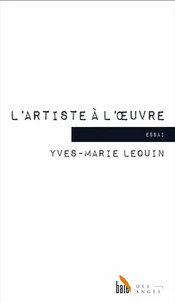 L'artiste à l'oeuvre