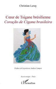 Coeur de tsigane brésilienne