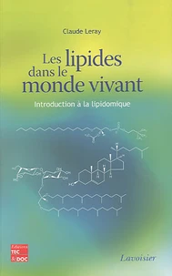 Les lipides dans le monde vivant