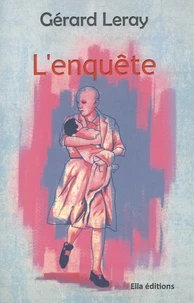 L'enquête