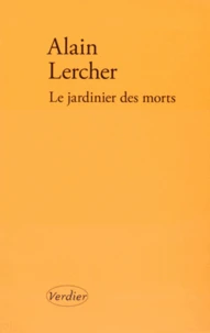 Le jardinier des morts