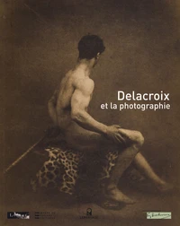Delacroix et la photographie