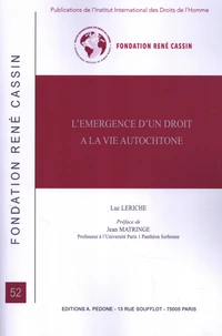 L’émergence d’un droit à la vie autochtone