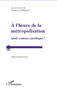 A l'heure de la métropolisation